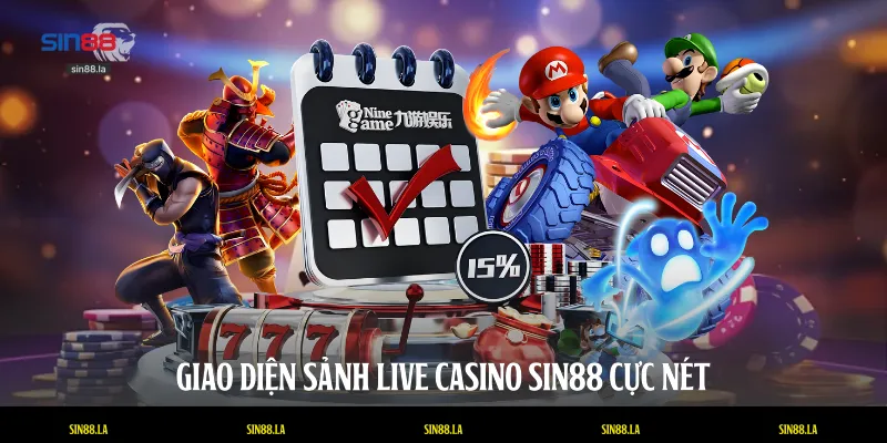 Giao diện sảnh Live casino SIN88 cực nét